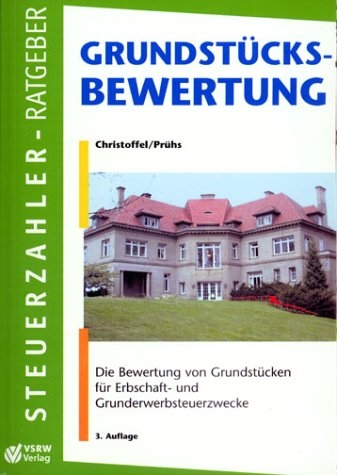 Grundstücksbewertung - Hans G Christoffel, Hagen Prühs