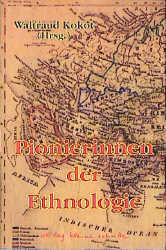 Pionierinnen der Ethnologie - 