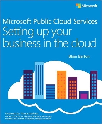 Microsoft Public Cloud Services - Blain Barton