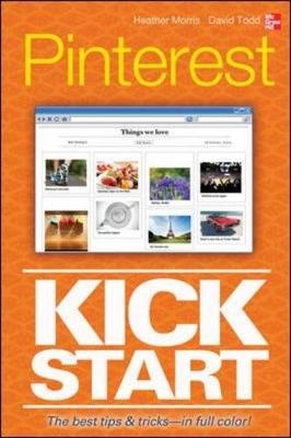 Pinterest Kickstart -  Heather Morris,  David Todd