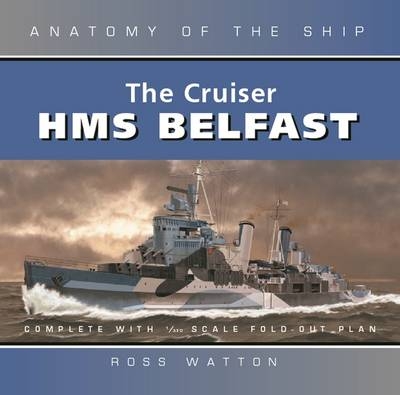 Cruiser HMS Belfast - Ross Watton