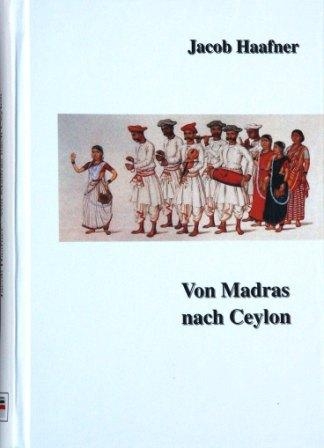 Von Madras nach Ceylon - Jacob Haafner