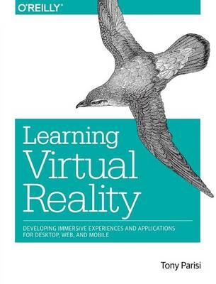 Learning Virtual Reality - Tony Parisi