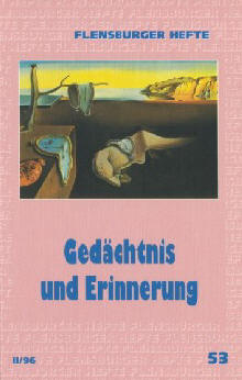 Gedächtnis und Erinnerung - Thomas Höfer, Klaus D Neumann, Wolfgang Weirauch, Michael Alberts, Hardy Tasso