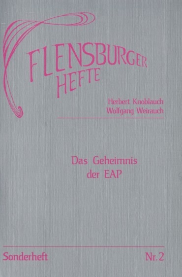 Das Geheimnis der EAP - Herbert Knoblauch, Wolfgang Weirauch