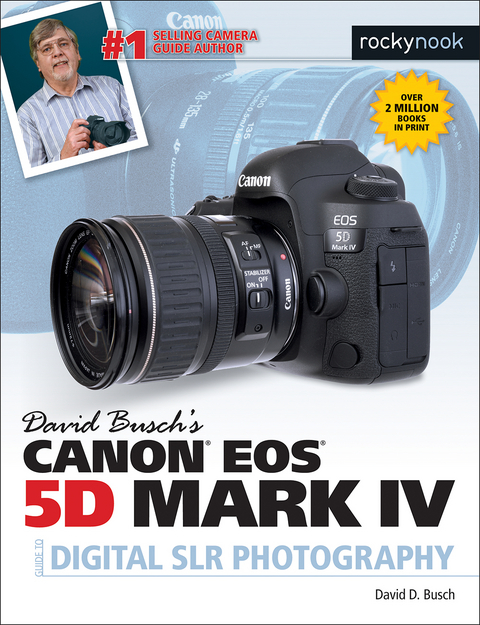 David Busch's Canon EOS 5D Mark IV Guide to Digital SLR Photography -  David D. Busch