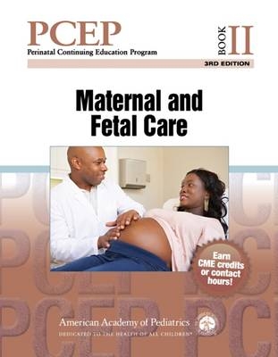 PCEP Book II:  Maternal and Fetal Care - 