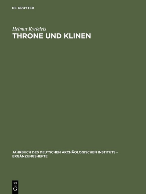 Throne und Klinen - Helmut Kyrieleis