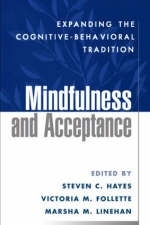 Mindfulness and Acceptance - 