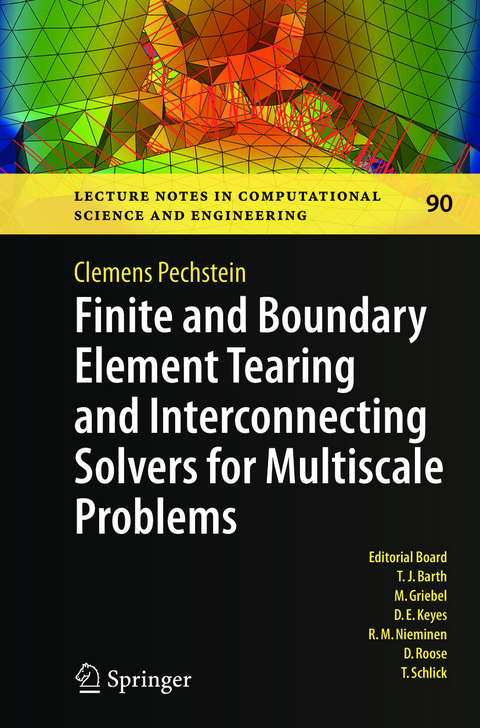 Finite and Boundary Element Tearing and Interconnecting Solvers for Multiscale Problems - Clemens Pechstein