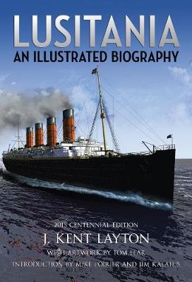 Lusitania - J. Kent Layton