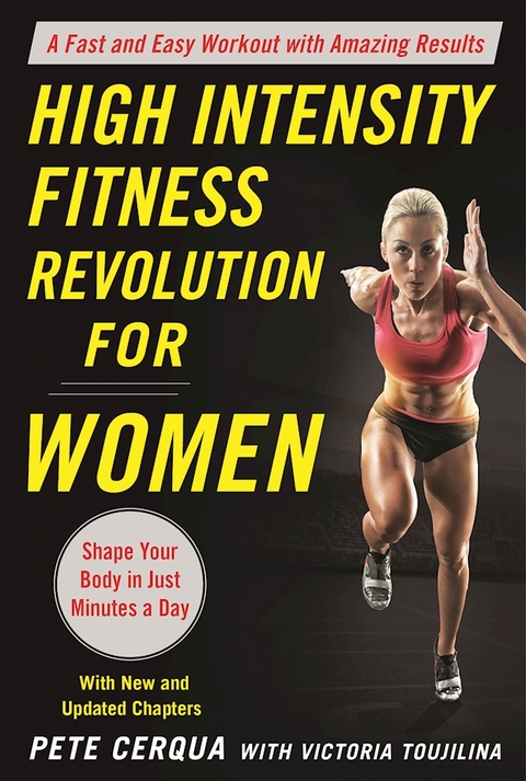 High Intensity Fitness Revolution for Women -  Pete Cerqua,  Victoria Toujilina