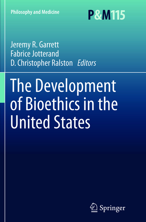 The Development of Bioethics in the United States - 