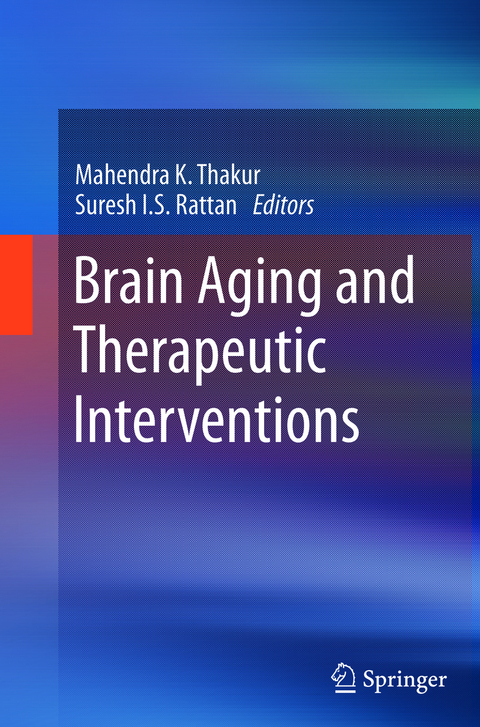 Brain Aging and Therapeutic Interventions - 