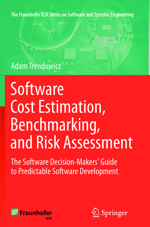 Software Cost Estimation, Benchmarking, and Risk Assessment - Adam Trendowicz