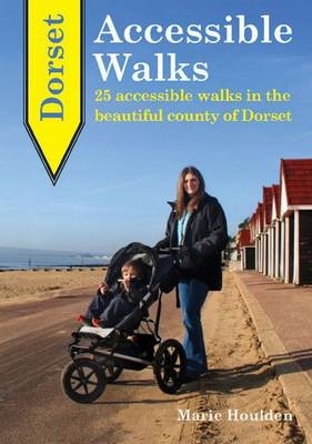 Dorset Accessible Walks - Marie Houlden