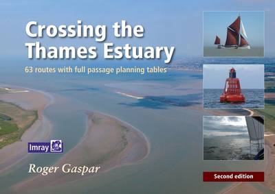 Crossing the Thames Estuary - Roger Gaspar