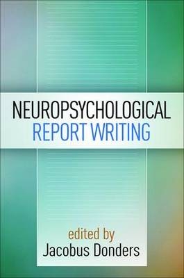 Neuropsychological Report Writing - 