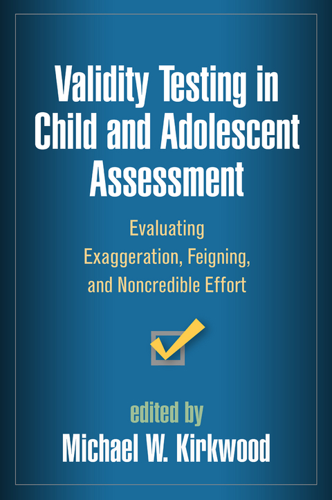 Validity Testing in Child and Adolescent Assessment - 