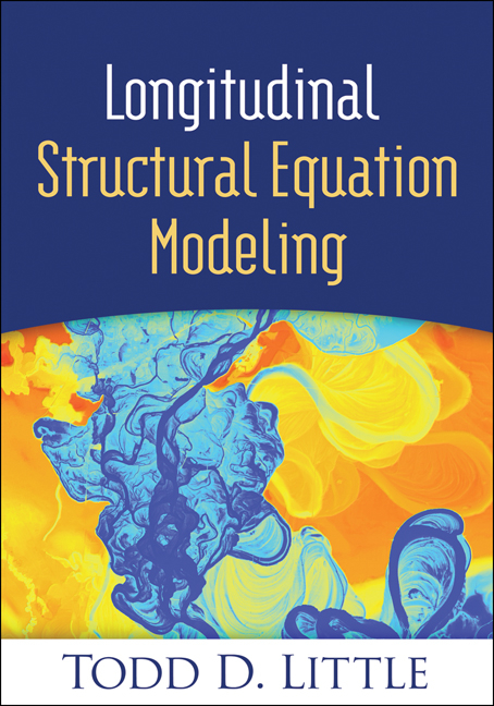 Longitudinal Structural Equation Modeling - Todd D. Little