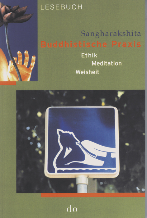 Buddhistische Praxis -  Sangharakshita