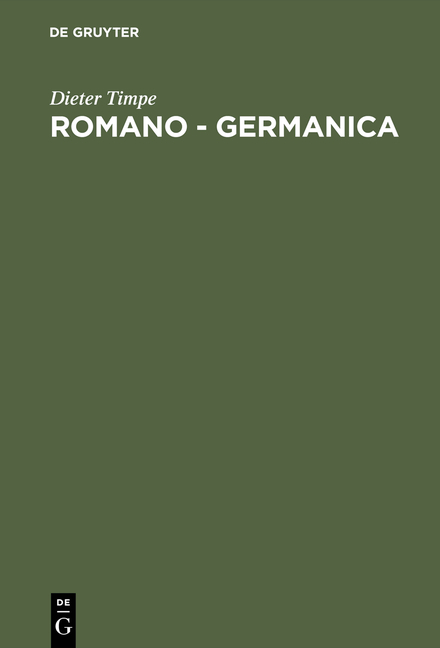 Romano - Germanica - Dieter Timpe