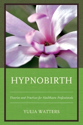 Hypnobirth - Yulia Watters