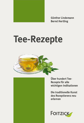 Tee-Rezepte - Günther Lindemann, Bernd Hertling