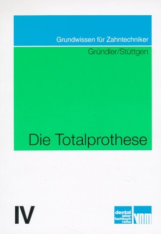 Die TotalProthese - Horst Gründler, Ulrich Stüttgen