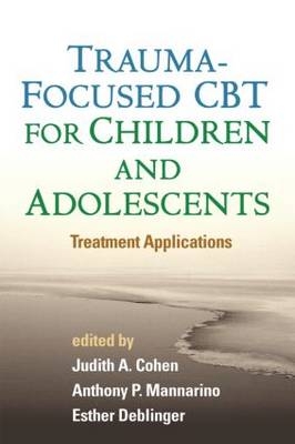 Trauma-Focused CBT for Children and Adolescents - 