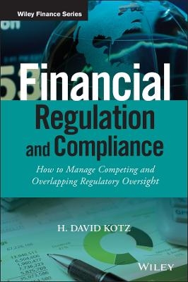 Financial Regulation and Compliance, + Website - H. David Kotz