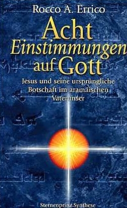 Acht Einstimmungen auf Gott - Rocco A Errico