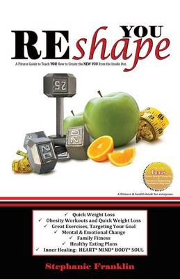 REshape YOU - Stephanie Franklin