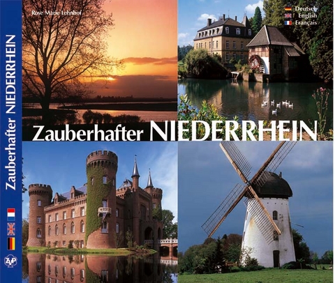 Zauberhafter Niederrhein - Rose M Lehnhof