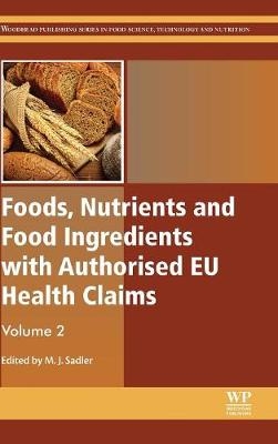 Foods, Nutrients and Food Ingredients with Authorised EU Health Claims - 