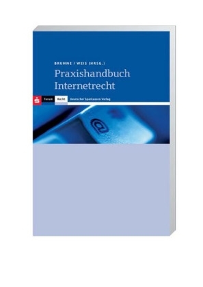 Praxishandbuch Internetrecht - 