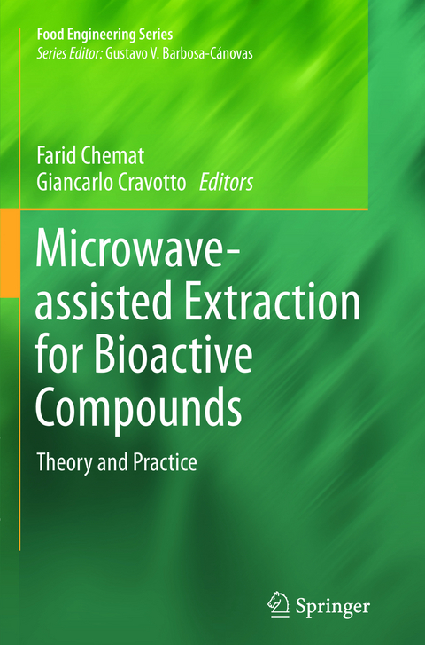 Microwave-assisted Extraction for Bioactive Compounds - 