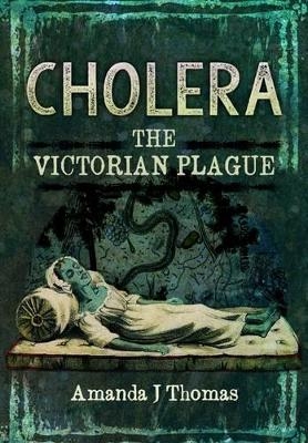 Cholera - Amanda J. Thomas