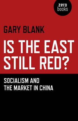 Is the East Still Red? - Gary Blank