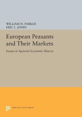 European Peasants and Their Markets - 