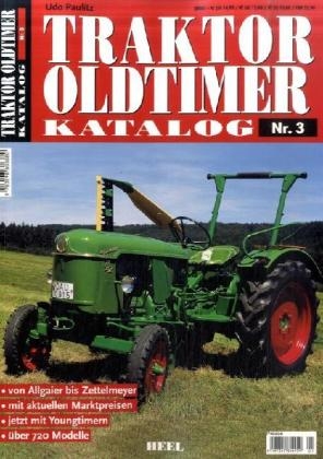 Traktor Oldtimer Katalog Nr. 3 - Udo Paulitz