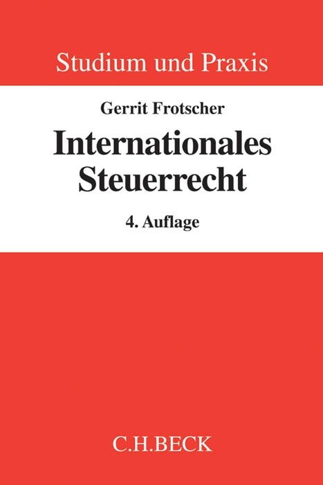 Internationales Steuerrecht - Gerrit Frotscher