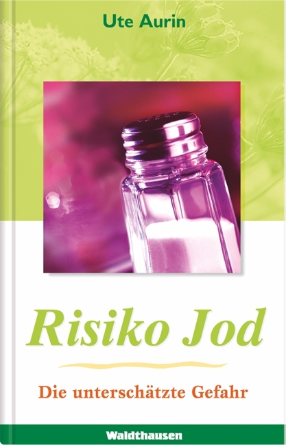 Risiko Jod - Ute Aurin