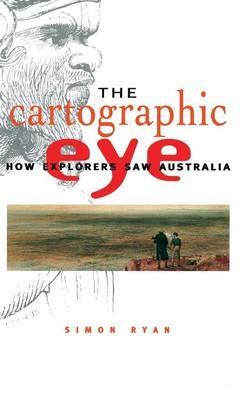 The Cartographic Eye - Simon Ryan