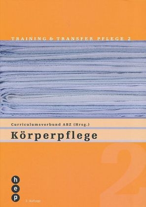 Körperpflege -  ABZ Verbund Pflege HF