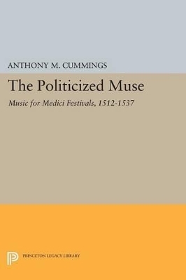 The Politicized Muse - Anthony M. Cummings