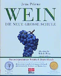 Wein - Die neue grosse Schule - Jens Priewe