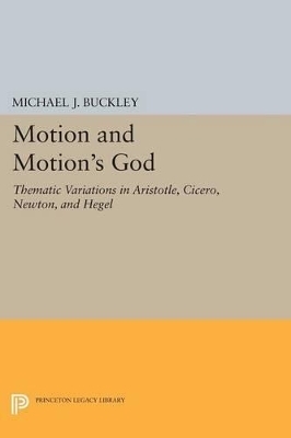 Motion and Motion's God - Michael J. Buckley