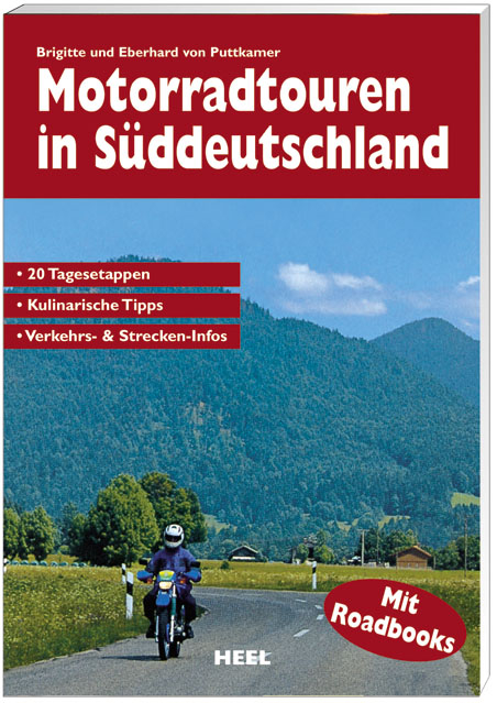 Motorradtouren in Süddeutschland - Brigitte von Puttkamer