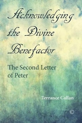 Acknowledging the Divine Benefactor - Terrance Callan